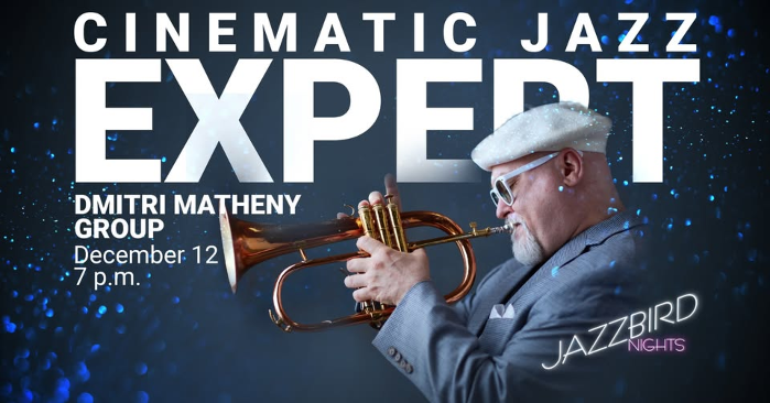 Jazzbird Nights - Dmitri Matheny Group