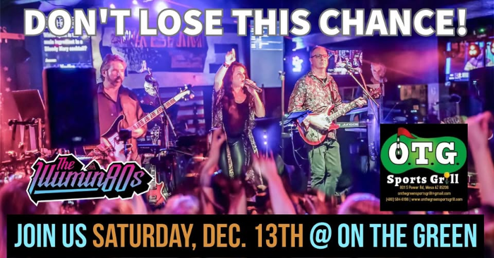Don't Miss The Illumin80s at On The Green!