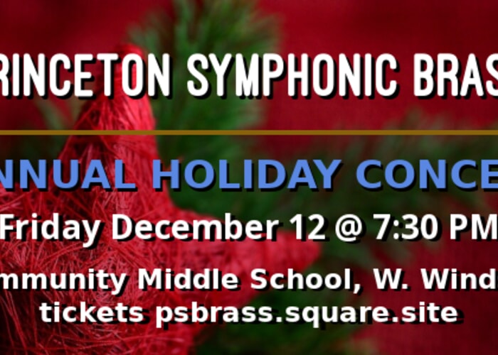 Princeton Symphonic Brass Classics and Carols Concert
