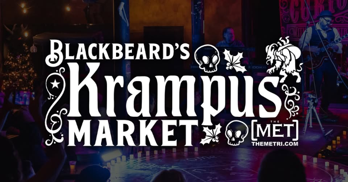 BLACKBEARD'S KRAMPUS MARKET - Saturday, 13.12.25 at The Met!