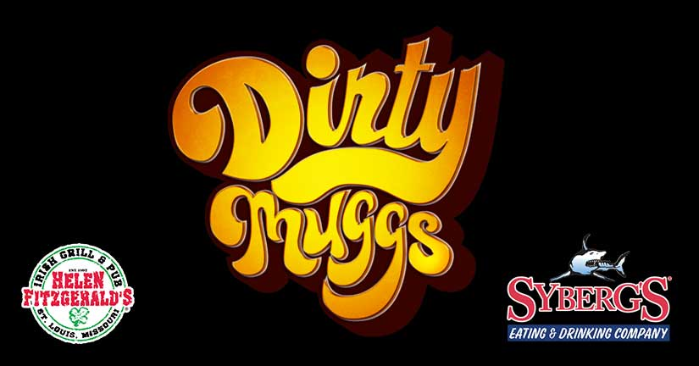 Dirty Muggs