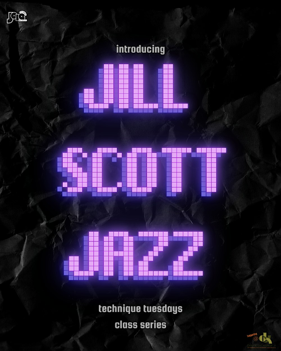 ❤︎ JILL SCOTT JAZZ ❤︎ technique