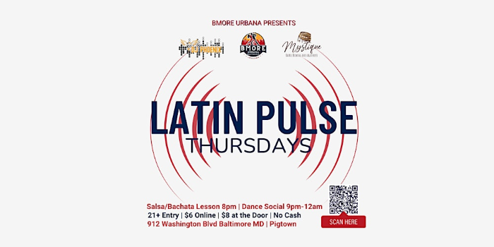 Latin Pulse Thursdays | Bachata & Salsa | Baltimore Dance Social