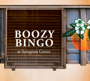 Boozy Bingo at Sawgrass Grove