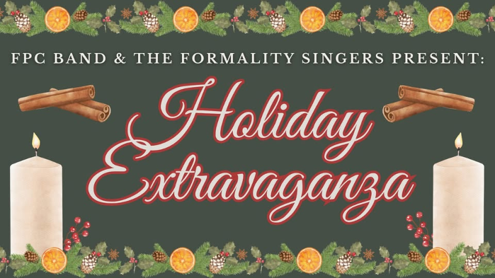 FPCHS Band and Chorus - Holiday Extravaganza