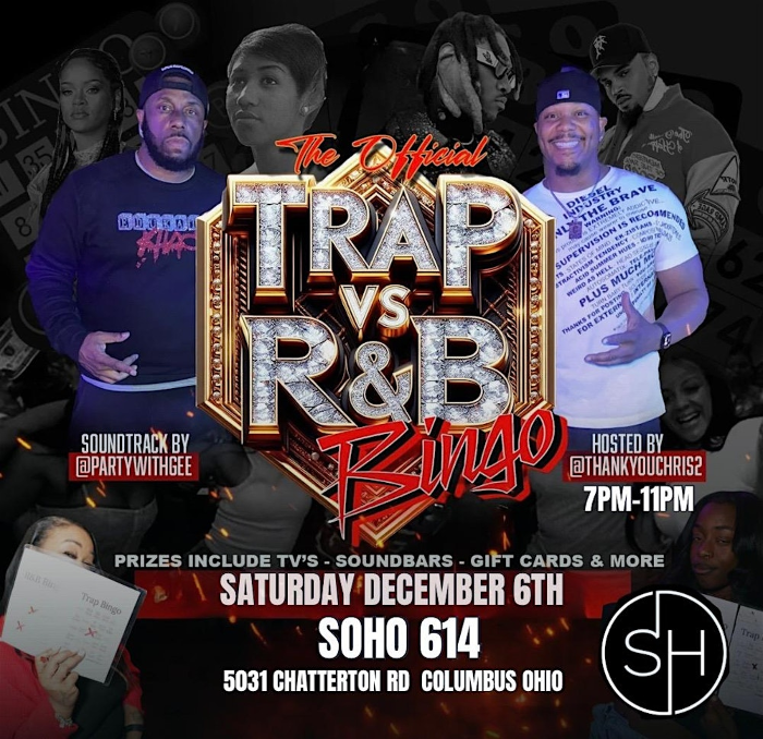 R&B BiNGO COLUMBUS! 12/6/25 R&B Vs Trap Bingo W/ THANKYOUCHRIS @ SOHO 614