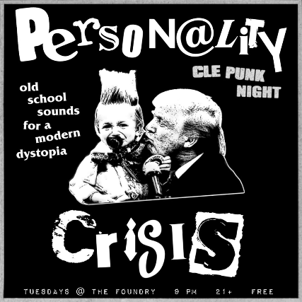 PERSONALITY CRISIS AKA CLE PUNK NIGHT