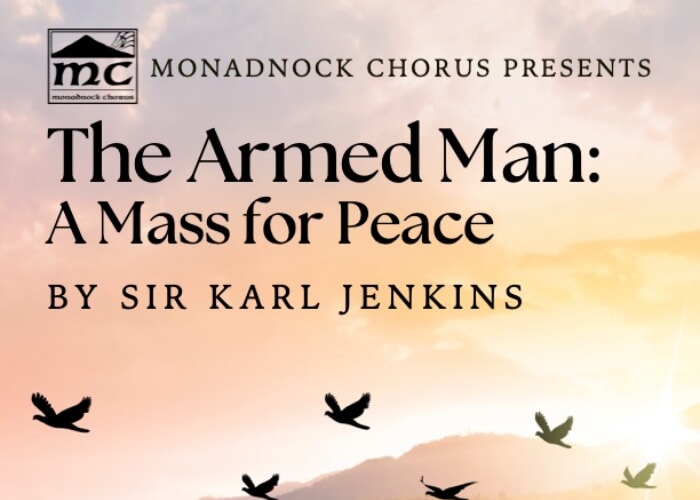 Monadnock Chorus presents Karl Jenkins "The Armed Man: A Mass for Peace"