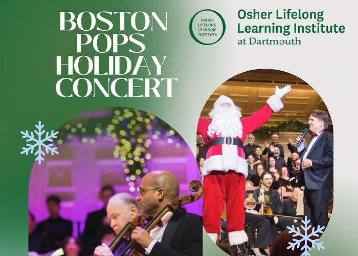 Boston Holiday Pops: An Osher at Dartmouth Day Trip