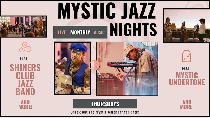 Jazz Night at The Mystic : Feat. Mystic Undertone