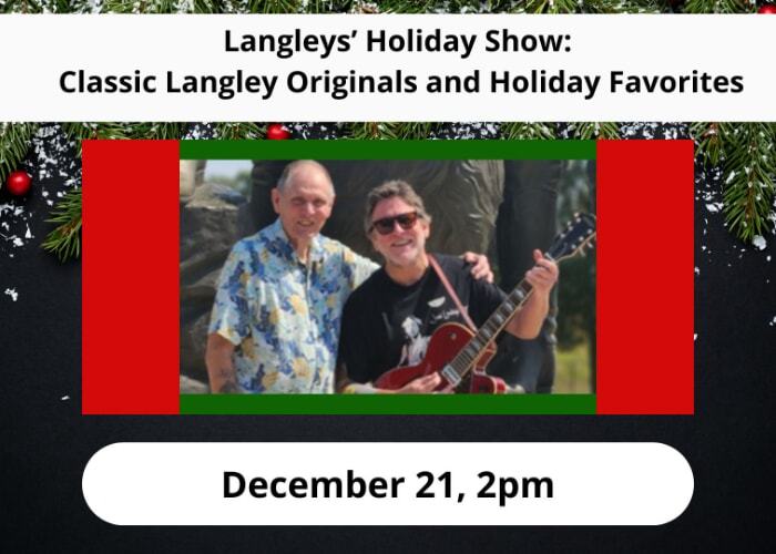 Langleys' Holiday Show: Classic Langley Originals and Holiday Favorites