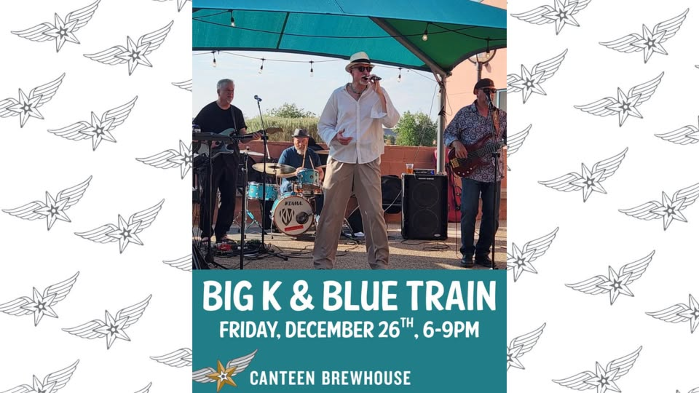 Big K and Blue Train live at Canteen Brewhouse