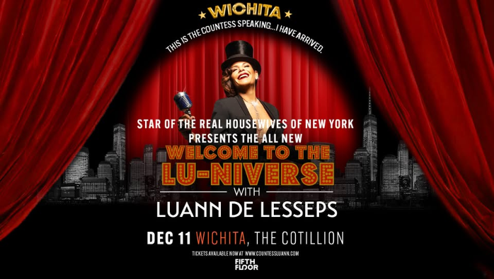 Countess Luann: The Lu-niverse Show · December 11 · The Cotillion · Wichita, KS