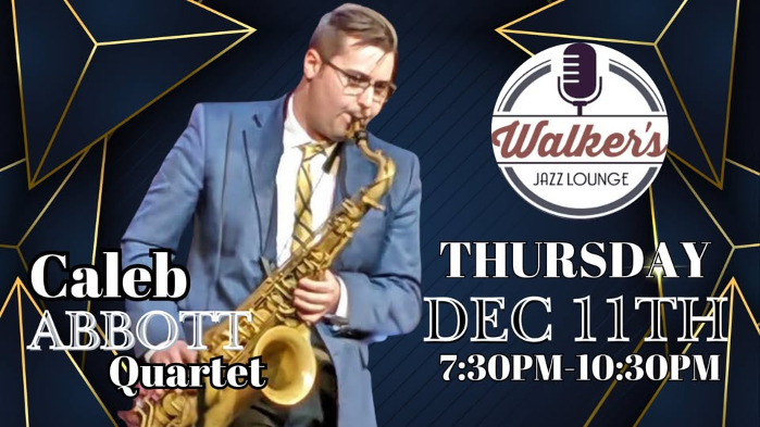 Caleb Abbott Quartet Live at Walker's Jazz Lounge