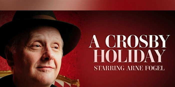 Arne Fogel's 5th Annual CROSBY HOLIDAY