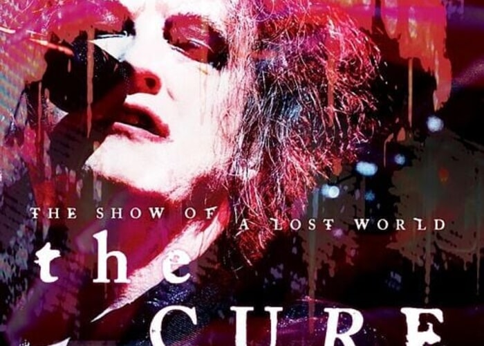 The Cure: The Show of a Lost World