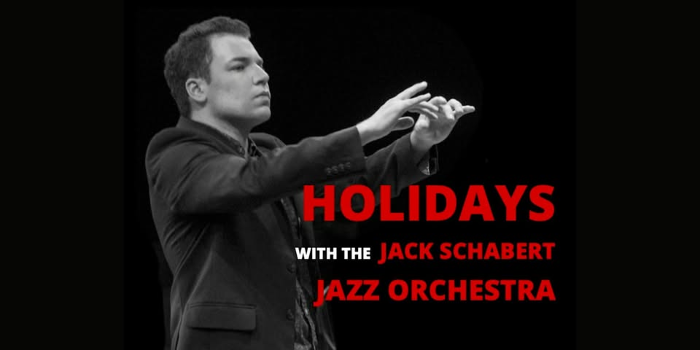 Holidays with the Jack Schabert Jazz Orchestra