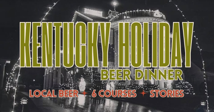 Kentucky Holiday Beer Dinner presented by Ferm Solutions