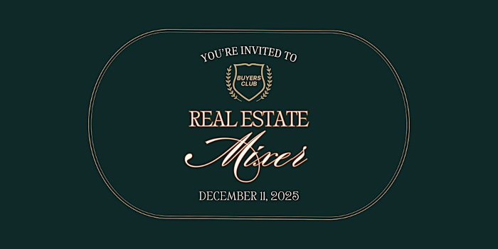 Buyers' Club: Real Estate Mixer