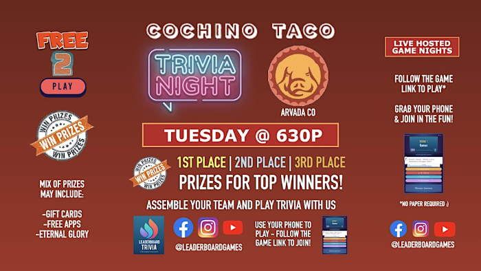 Trivia Night | Cochino Taco - Arvada CO - TUE 630p - @LeaderBoardGames