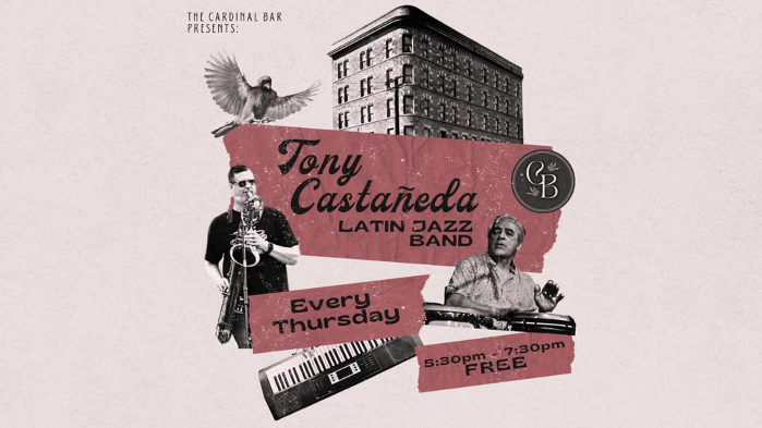 The Tony Castañeda Latin Jazz Band Happy Hour
