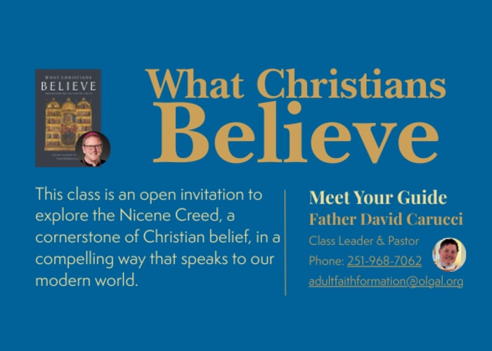 What Christians Believe- A class for everyone
