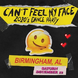 Can't Feel My Face: 2010's Dance Party