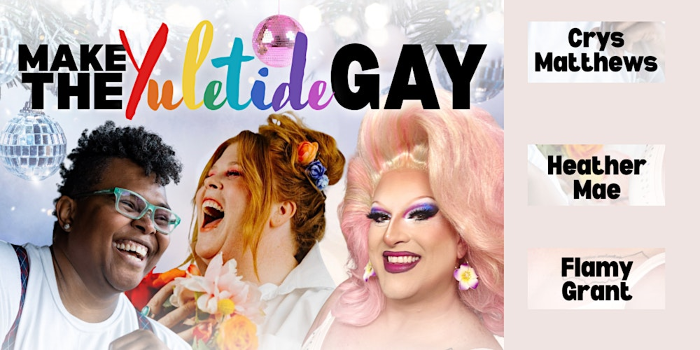 Make the Yuletide Gay