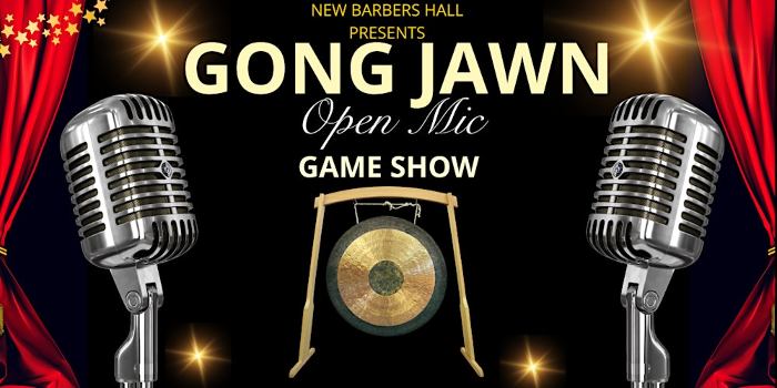 Gong Jawn Open Mic
