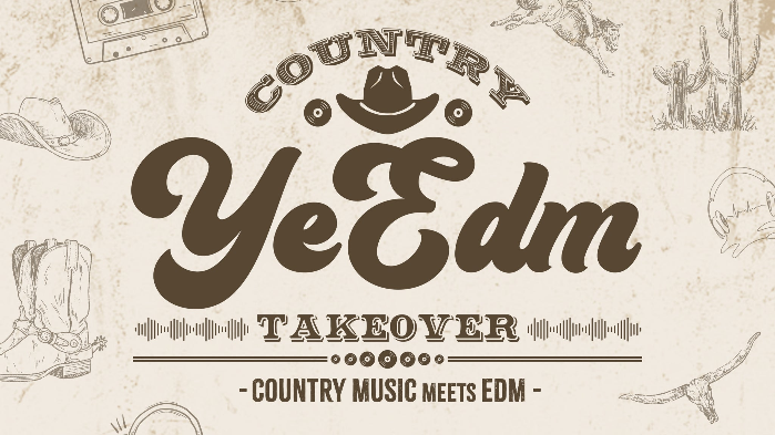 YeEDM - Country YeEDM Takeover