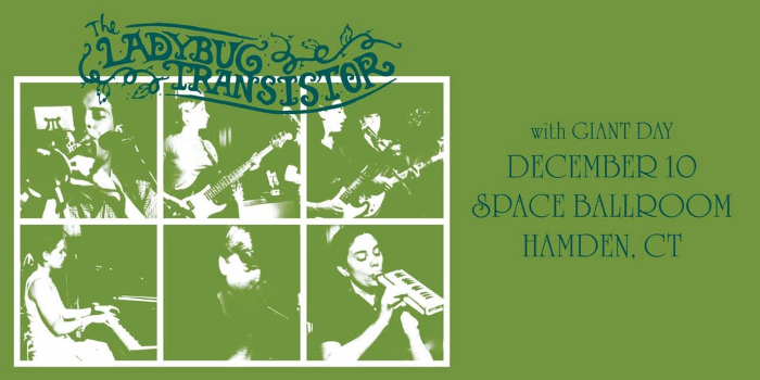 Ladybug Transistor with Giant Day at Space Ballroom