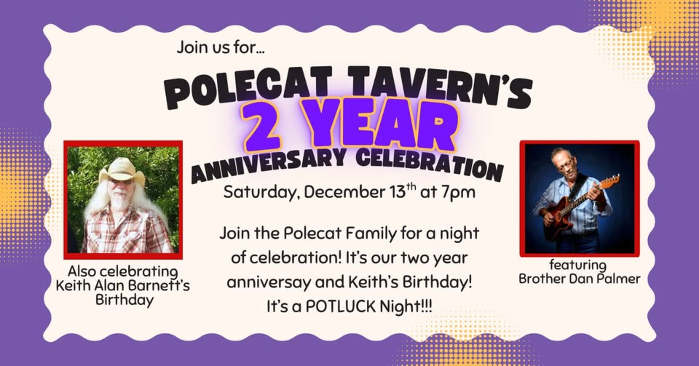 Polecat Tavern's 2 YEAR Anniversary & Keith Alan Barnett's Birthday Party!