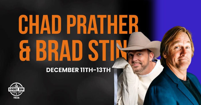 Chad Prather & Brad Stine @ The Loony Bin Comedy Club