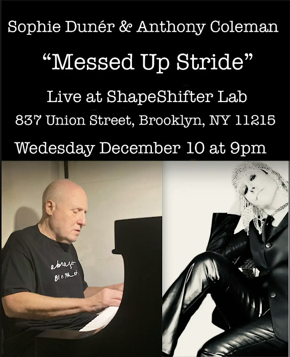 Sophie Dunér & Anthony Coleman / Messed Up Stride