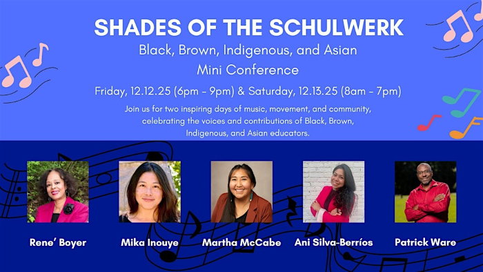 Shades of The Schulwerk BBIA Music and Dance Eduction Conference