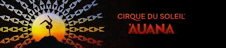 Cirque du Soleil 'Auana