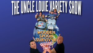 THE UNCLE LOUIE VARIETY SHOW