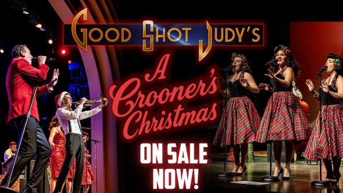 Good Shot Judy's "A Crooner's Christmas"!