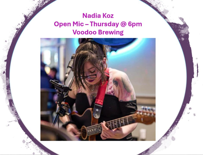 Open Mic Night with Nadia Koz