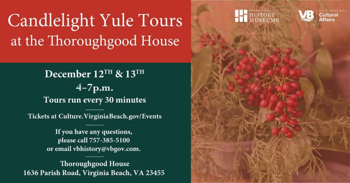 Candlelight Yule Tours at the Thoroughgood House