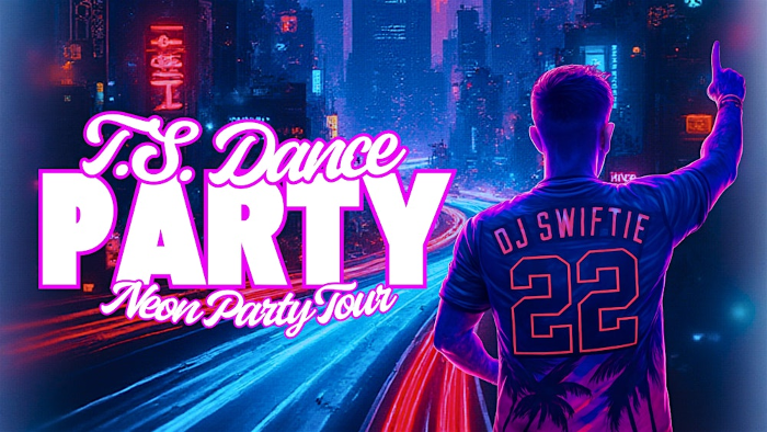 DJ SWIFTIE's NEON PARTY TOUR