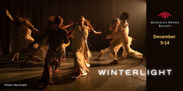 Marigny Opera Ballet Presents: WINTERLIGHT