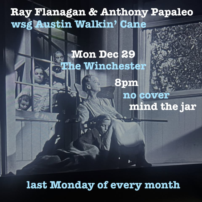 Ray Flanagan & Anthony Papaleo wsg Austin Walkin' Cane