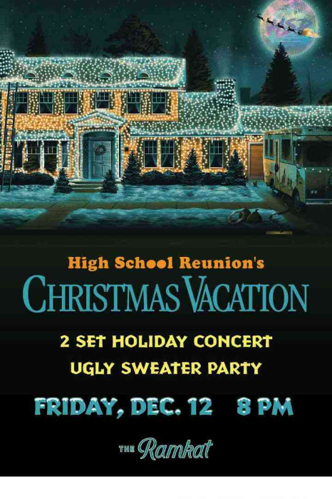 High School Reunion's Christmas Vacation
