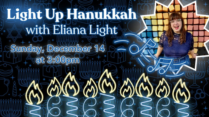 Light Up Hanukkah with Eliana Light