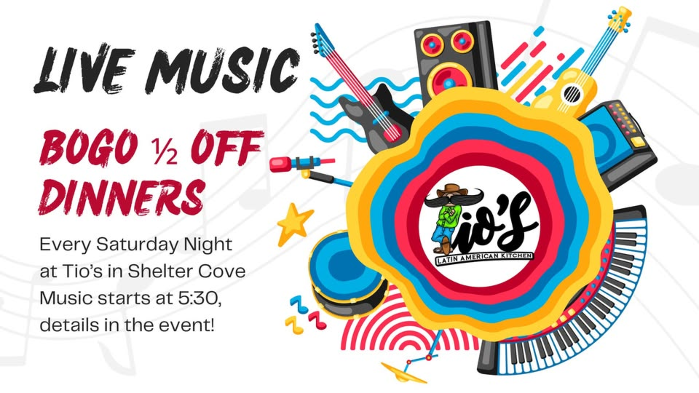 Live Music & BOGO 1/2 off DINNERS