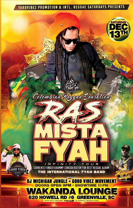 RAS MISTA FYAH & The International Fyah Band's Infinity Tour