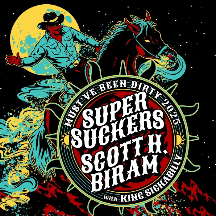 Supersuckers and Scott H. Biram wsg King Sickabilly