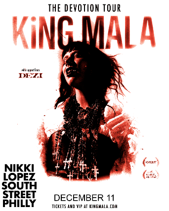 KiNG MALA: THE DEVOTION TOUR