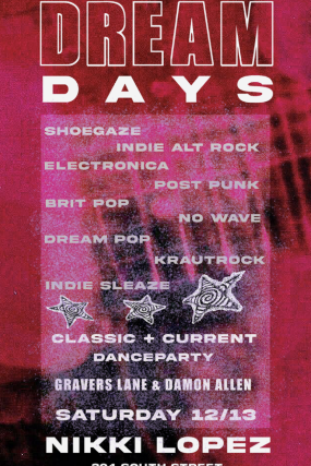 Dream Days: Classic + Current Dance Party